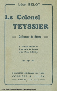 Le Colonel Teyssier - Défenseur de Bitche